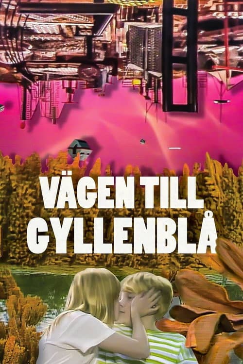 A Road to Gyllenbla! (1985) poster