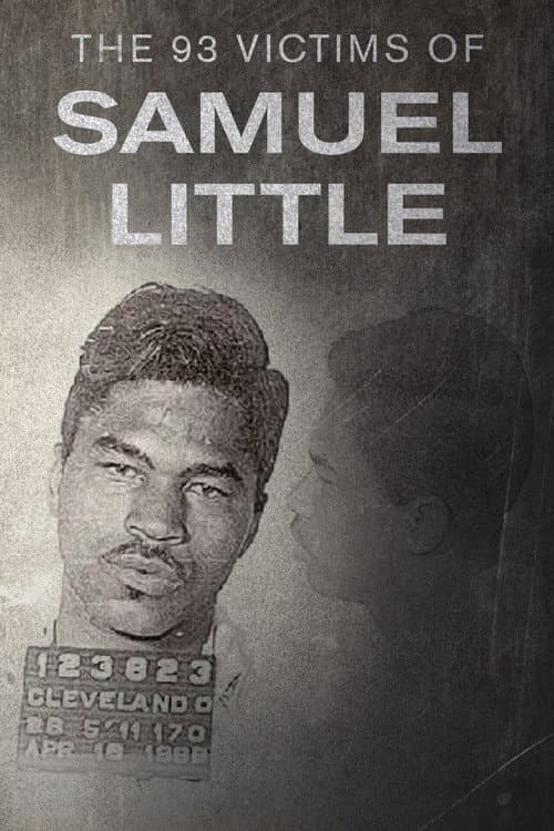 The 93 Victims of Samuel Little (2020) poster