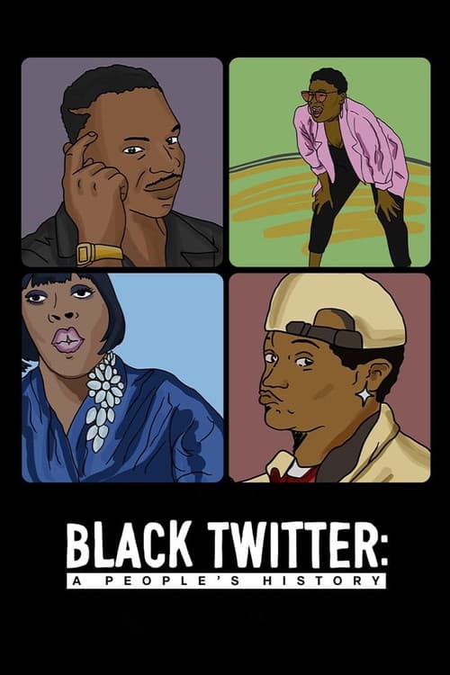 Black Twitter: A People's History (2024) poster