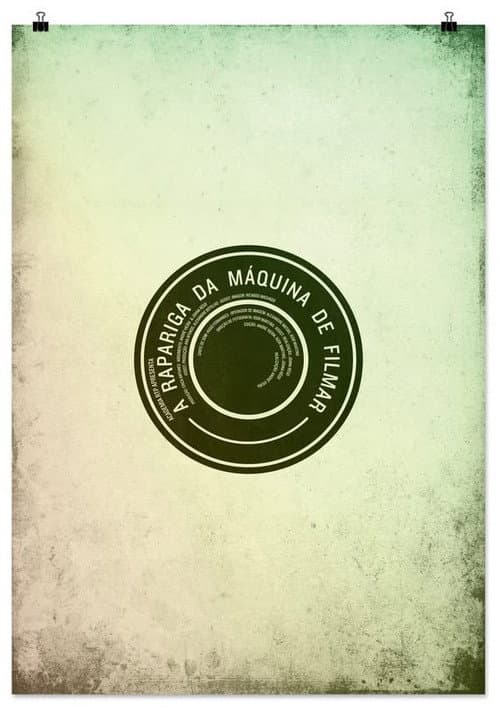 A Rapariga da Máquina de Filmar (2012) poster