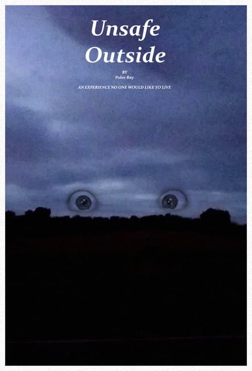 Unsafe Outside poster
