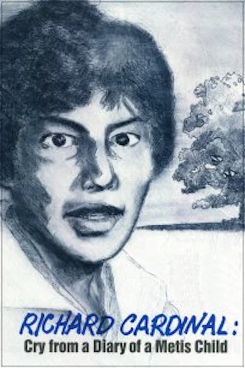 Richard Cardinal: Cry from a Diary of a Métis Child poster