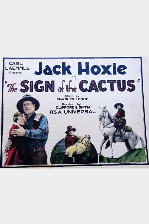 The Sign of the Cactus (1925) poster