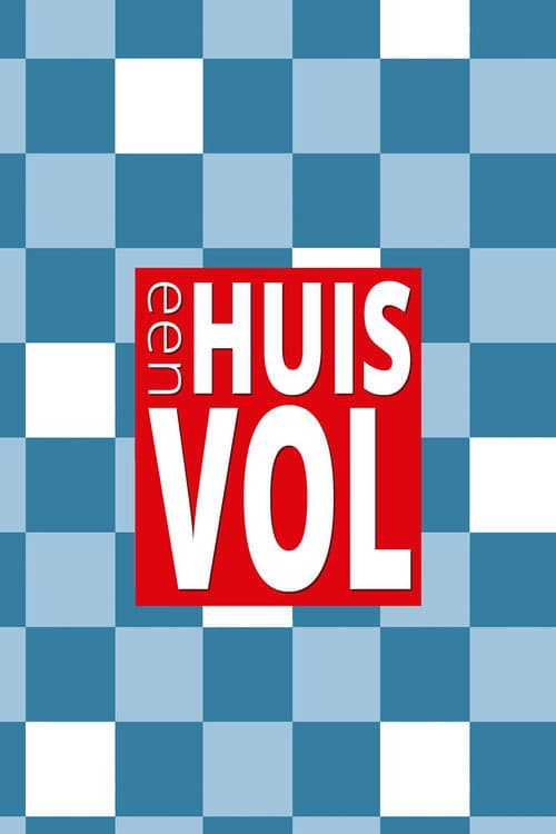 Een Huis Vol poster