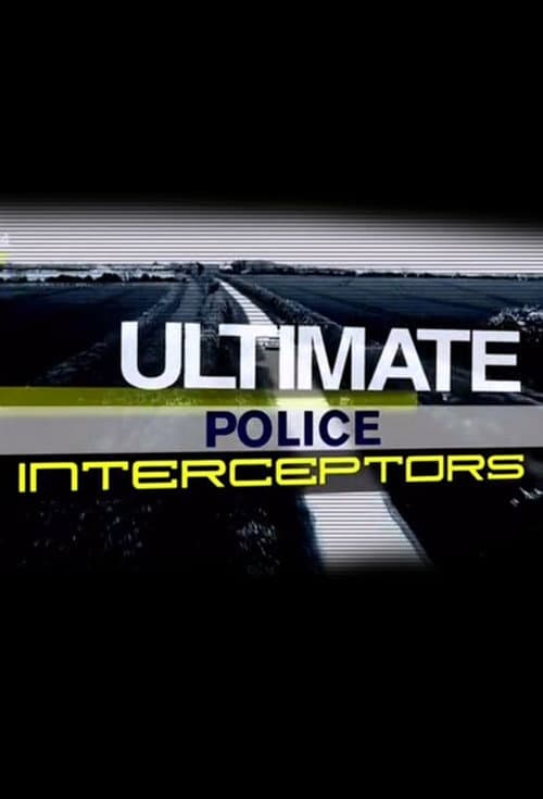 Ultimate Police Interceptors poster