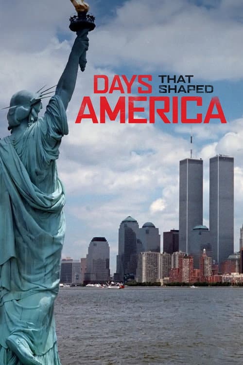 Days That Shaped America (2018) poster