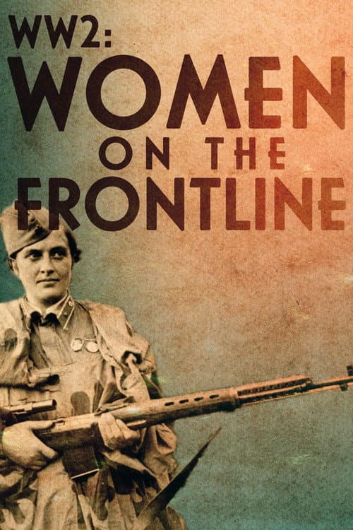 WW2: Women on the Frontline (2023) poster