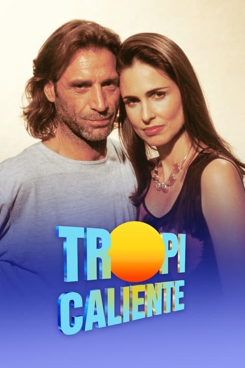 Tropicaliente (1994) poster