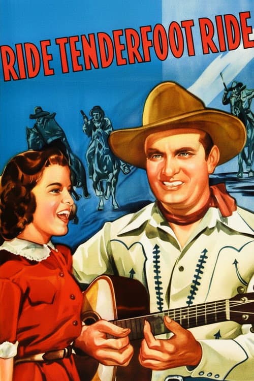 Ride, Tenderfoot, Ride (1940) poster