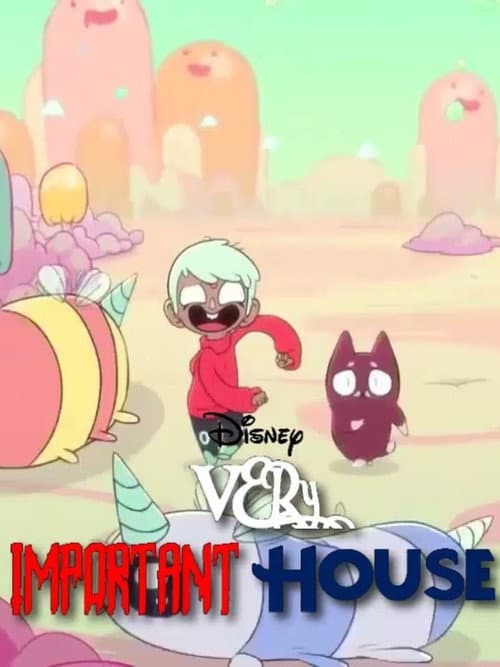 Very Important House poster