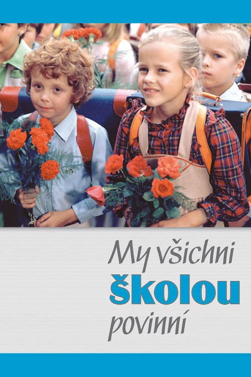 We All Are Required to Attend School (1984) poster