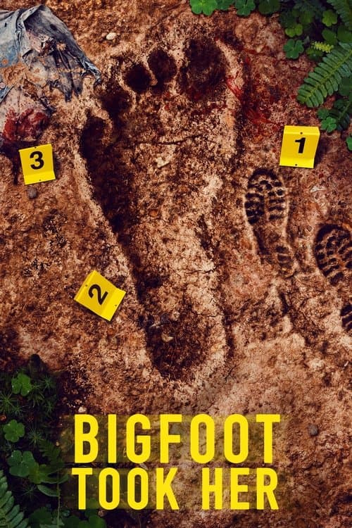 Bigfoot Took Her (2025) poster