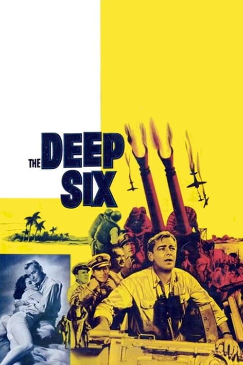 The Deep Six (1958) poster