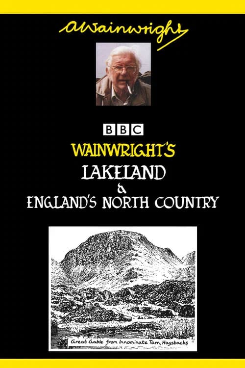 Wainwright's Lakeland & England's North Country poster