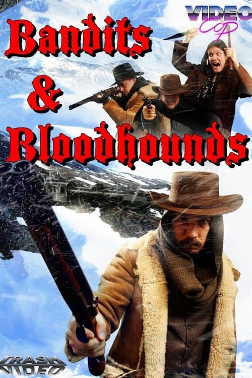 Bandits and Bloodhounds (2017) poster