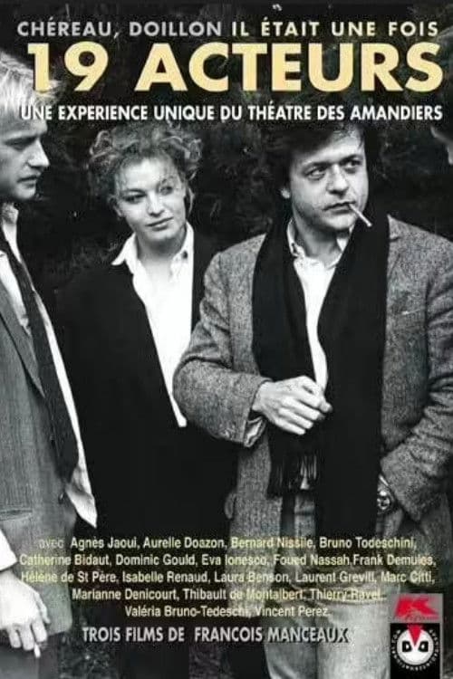 Il était une fois dix-neuf acteurs (1987) poster