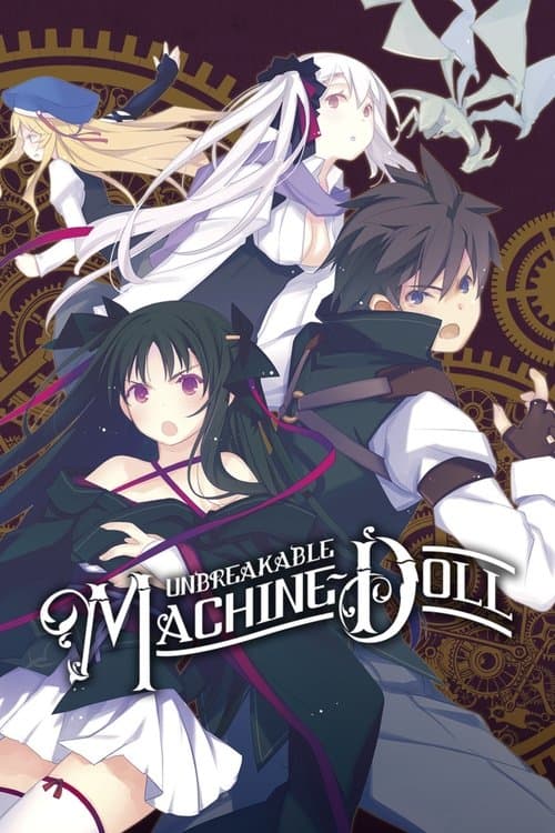 Unbreakable Machine-Doll (2013) poster
