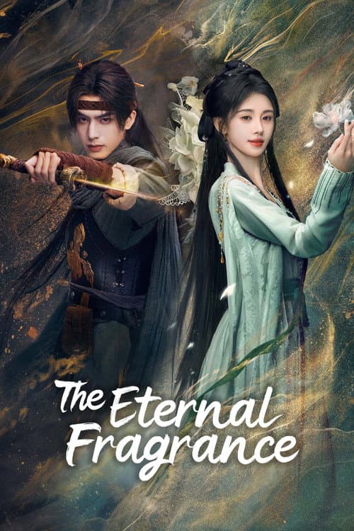 The Eternal Fragrance (2026) poster