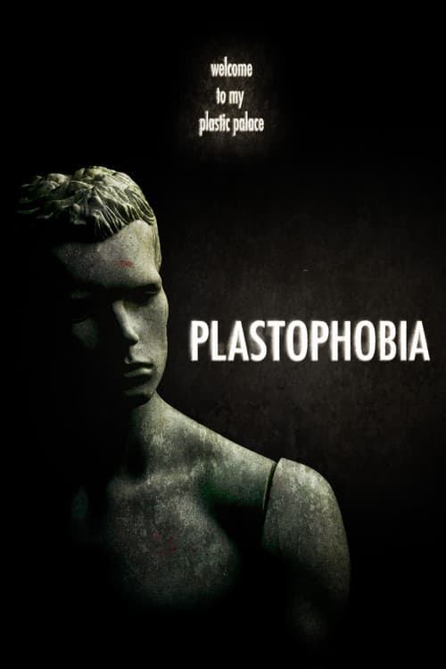 Plastophobia poster