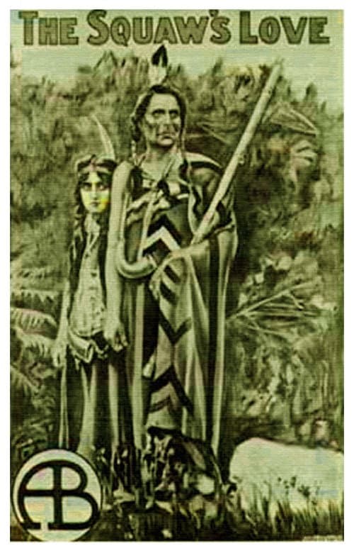 The Squaw's Love (1911) poster