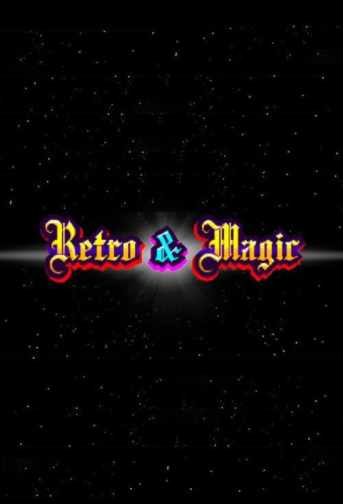 Retro & Magic (2007) poster
