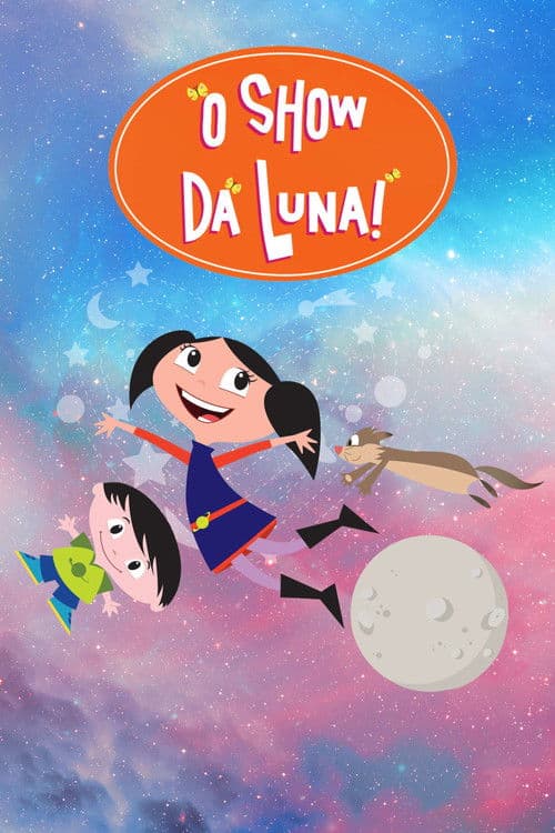 O Show da Luna (2014) poster