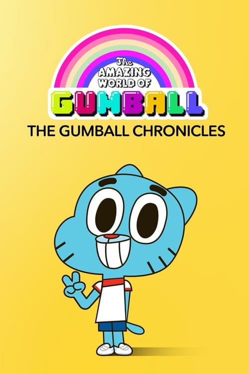 The Gumball Chronicles (2020) poster