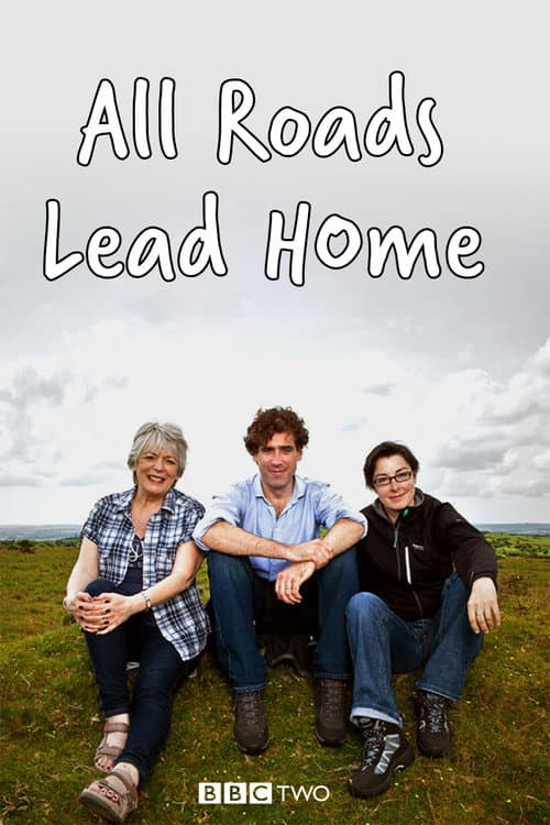 All Roads Lead Home (2011) poster