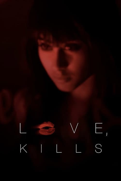 Love, Kills xx (2010) poster