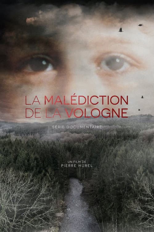 La malédiction de la Vologne (2018) poster