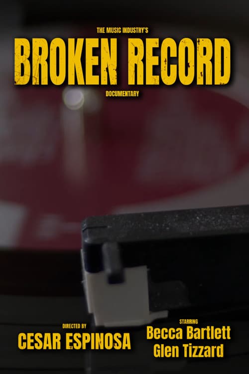 The Music Industry's Broken Record poster