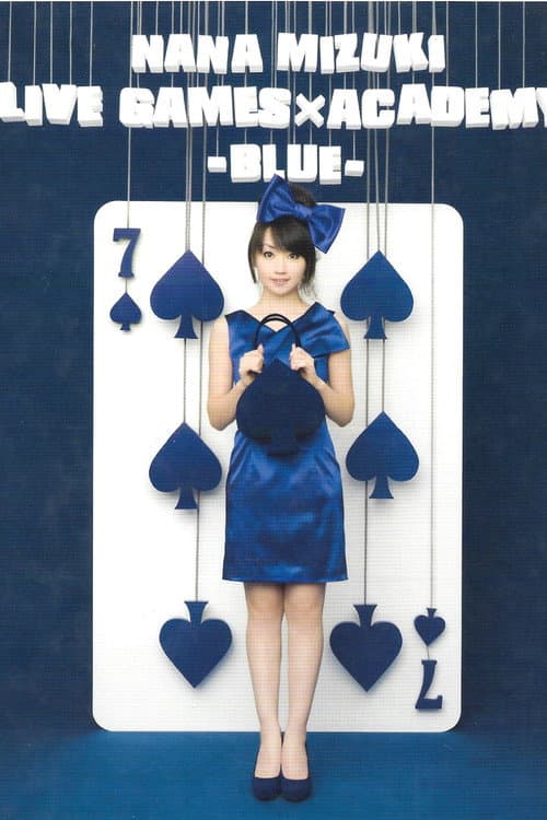 NANA MIZUKI LIVE GAMES 2010 BLUE STAGE (2010) poster