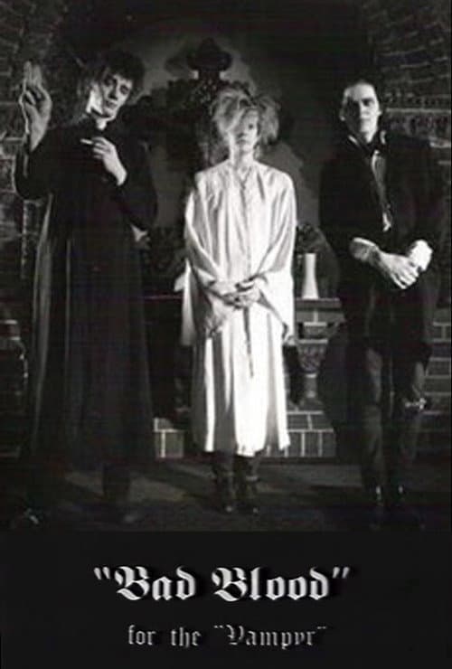 Bad Blood for the Vampyr poster