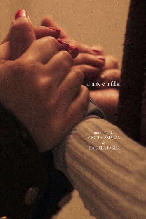 The Mother and the Daughter poster