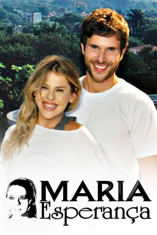 Maria Esperança (2007) poster