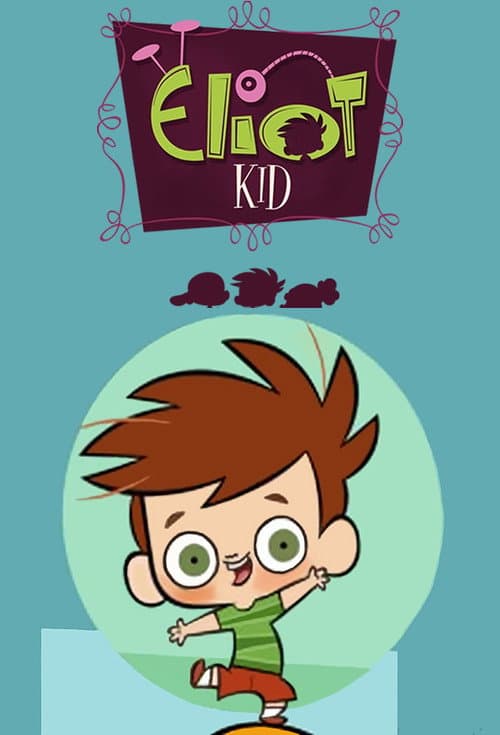 Eliot Kid (2008) poster