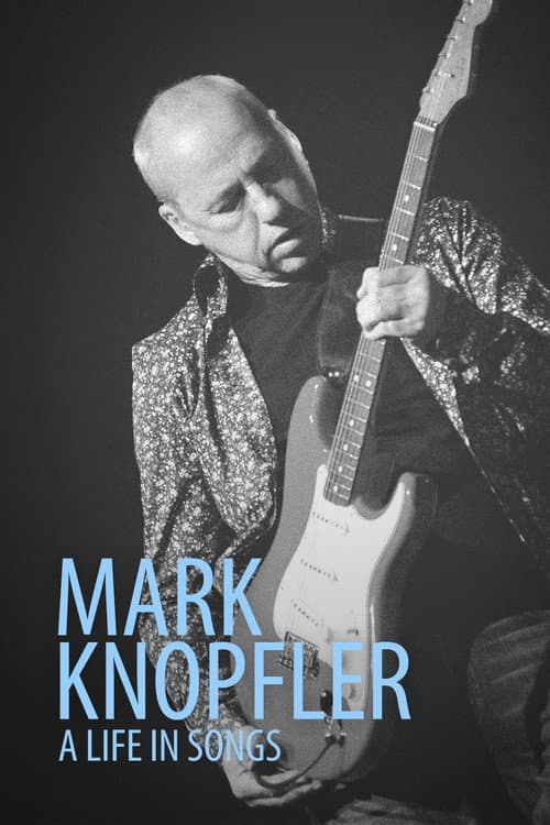 Mark Knopfler: A Life in Songs (2011) poster