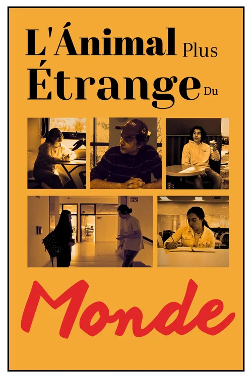 L'Ánimal Plus Étrange Du Monde poster