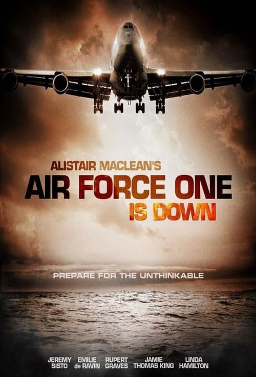Alistair MacLean's Air Force One Is Down (2014) poster