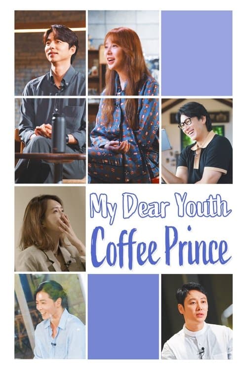 My Dear Youth - Coffee Prince (2020) poster