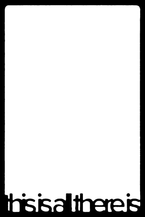 this is all there is poster