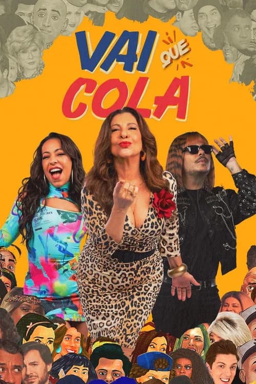 Vai Que Cola (2013) poster