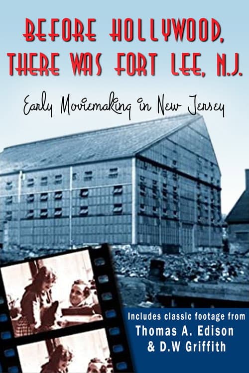 Before Hollywood There Was Fort Lee, N. J. poster