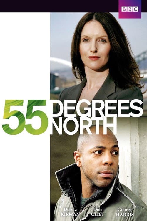 55 Degrees North (2004) poster