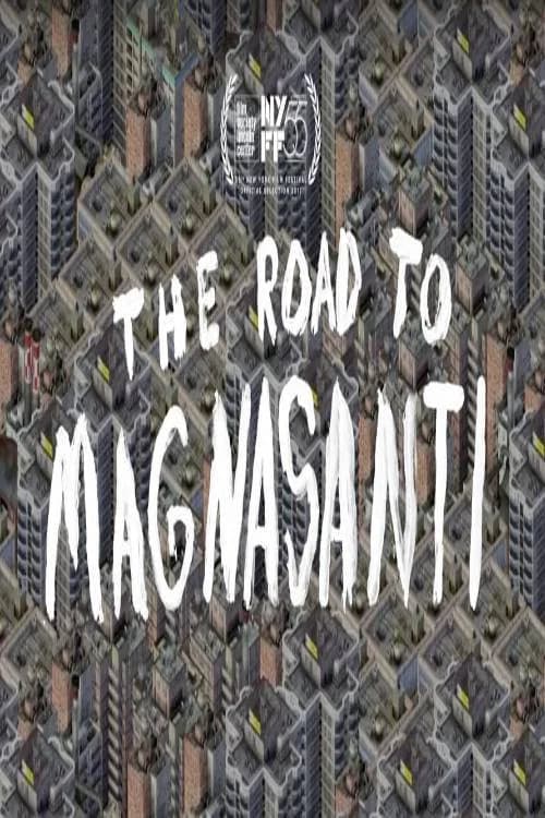 The Road to Magnasanti poster