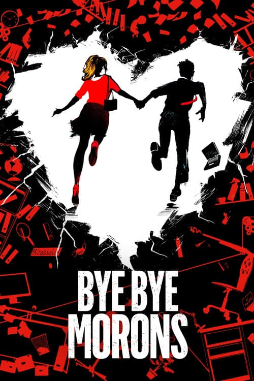 Bye Bye Morons (2020) poster