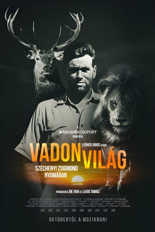 Vadon világ - Gróf Széchenyi Zsigmond nyomában (2019) poster