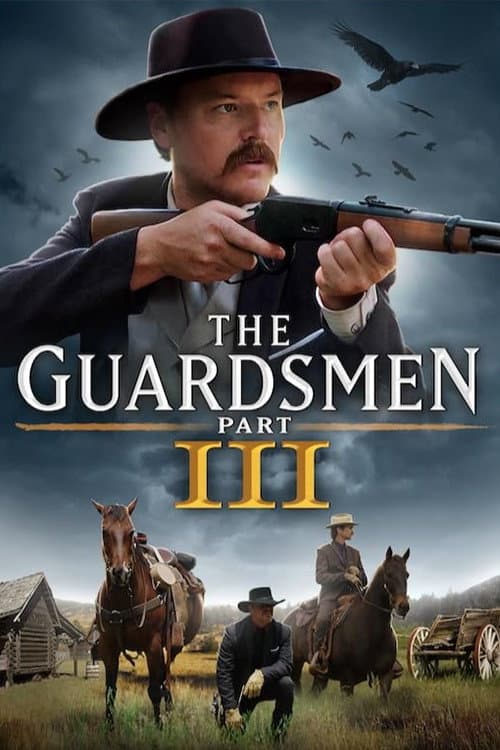 The Guardsmen: Part 3 (2024) poster
