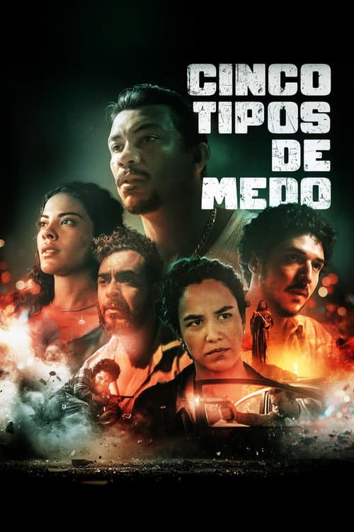 Cinco Tipos de Medo (2026) poster