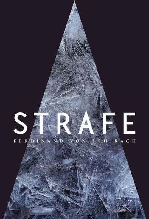 STRAFE nach Ferdinand von Schirach (2022) poster